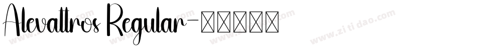 Alevattros Regular字体转换